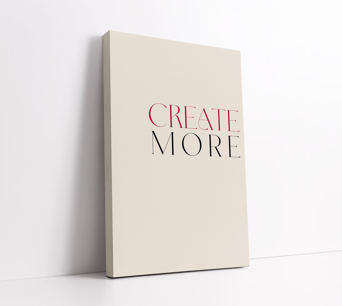 Create More Typography Wall Art Print - Artrise